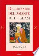 Diccionario Del Amante Del Islam