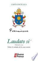 Laudato Si’, Alabado Seas