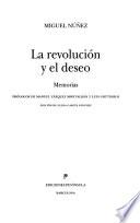 La Revolución Y El Deseo