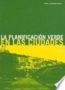 La Planificación Verde En Las Ciudades