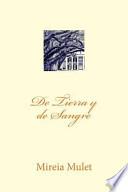 De Tierra Y De Sangre
