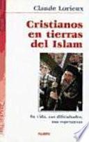 Cristianos En Tierras Del Islam