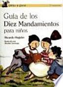 Guía De Los Diez Mandamientos Para Niños