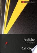 Asfalto (un Road Poem)