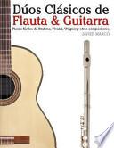 Dúos Clásicos De Flauta And Guitarra