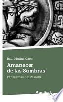 Amanecer De Las Sombras
