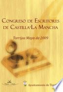 Ayuntamiento De Torrijos Congreso De Escritores De Castilla La Mancha Torrijos, Mayo, 2009