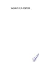 La Salud En El Siglo Xxi