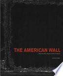 The American Wall