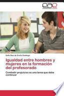 Igualdad Entre Hombres Y Mujeres En La Formación Del Profesorado