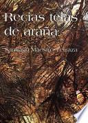 Recias Telas De Araña