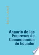 Anuario De Las Empresas De Comunicación De Ecuador
