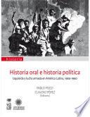 Historia Oral E Historia Política