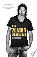 Soy Zlatan Ibrahimovic