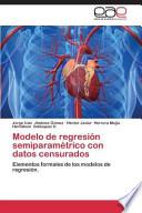 Modelo De Regresion Semiparametrico Con Datos Censurados