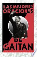 Las Mejores Oraciones De Gaitan