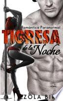 Tigresa De La Noche