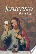Jesucristo EucaristÍa