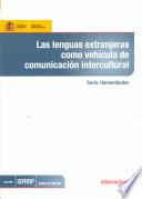 Las Lenguas Extranjeras Como Vehículo De Comunicación Intercultural