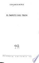 El ímpetu Del Tren