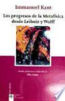 Los Progresos De La Metafísica Desde Leibniz Y Wolff