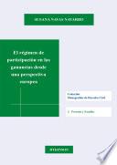 El Régimen De Participación En Las Ganancias Desde Una Perspectica Europea. Atención Especial A La Reciente Modificación En El Derecho Catalán