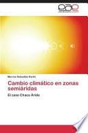 Cambio Climático En Zonas Semiáridas
