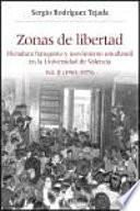 Zonas De Libertad (vol. Ii)