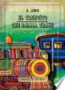 El Trencito / The Little Train