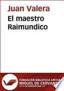 El Maestro Raimundico