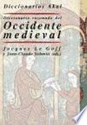 Diccionario Razonado Del Occidente Medieval