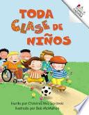 Toda Clase De Ninos