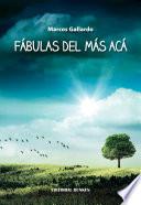 Fábulas Del Mas Acá