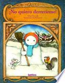 No Quiero Derretirme!