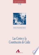 Las Cortes Y La Constitución De Cádiz