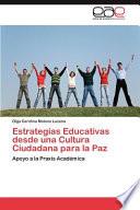 Estrategias Educativas Desde Una Cultura Ciudadana Para La Paz