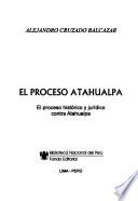 El Proceso Atahualpa