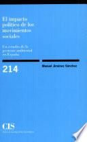 El Impacto Político De Los Movimientos Sociales