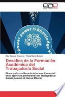 Desafíos De La Formación Académica Del Trabajador/a Social