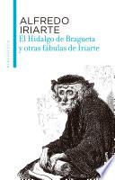 El Hidalgo De Bragueta