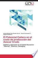 El Potencial Cañero En El Costo De Producción Del Azúcar Crudo