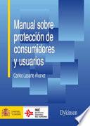 Manual Sobre Protección De Consumidores Y Usuarios