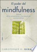 El Poder Del Mindfulness