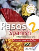 Pasos 2 Spanish Intermediate Course