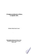 El Régimen Presidencial En México