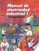 Manual De Electricidad Industrial I