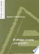 El último Azorín, 1936 1967