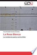 La Rosa Blanca