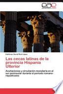 Las Cecas Latinas De La Provincia Hispania Ulterior