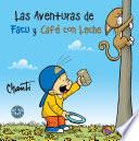 Las Aventuras De Facu Y Café Con Leche